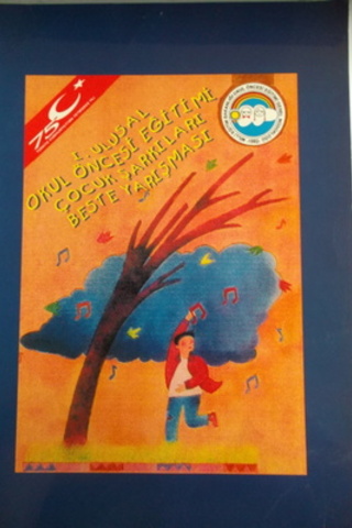 I. Ulusal Okul Öncesi Eğitimi Çocuk Şarkıları Beste Yarışması