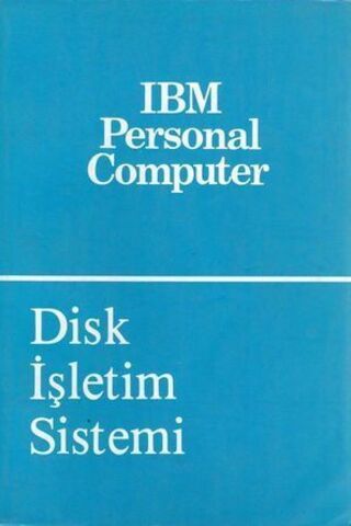 IBM Personal Computer / Disk İşletim Sistemi