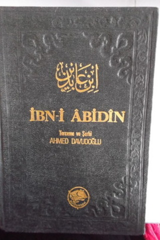 İbn-i Abidin Reddü'l-Muhtar Ale'd-Dürrü'l-Muhtar 10.Cilt İbn-i Abidin