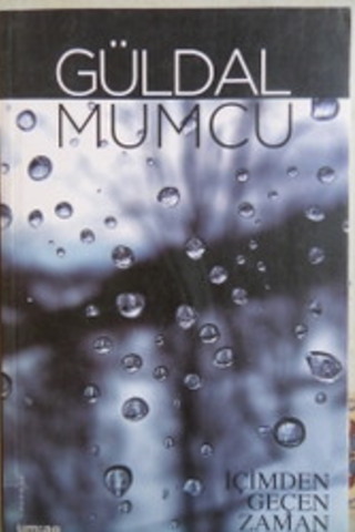İçimden Geçen Zaman Güldal Mumcu