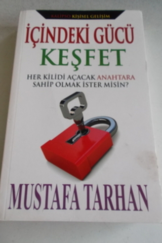 İçindeki Gücü Keşfet Mustafa Tarhan