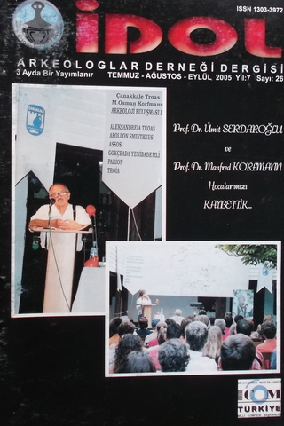 İdol Arkeoloji ve Arkeologlar Derneği Dergisi 2005 / 26