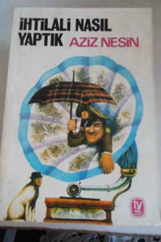 İhtilali Nasıl Yaptık Aziz Nesin