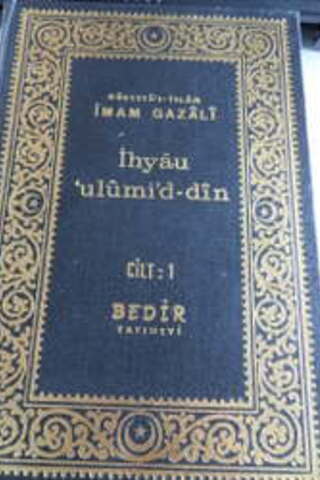 İhyau Ulumii'd-din Cilt 1 İmam Gazali