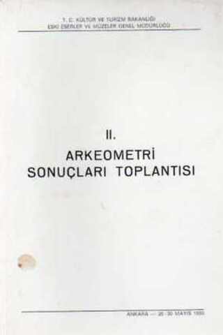 II. Arkeometri Sonuçları Toplantısı