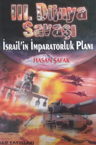 III. Dünya Savaşı İsrail'in İmparatorluk Planı Hasan Şafak