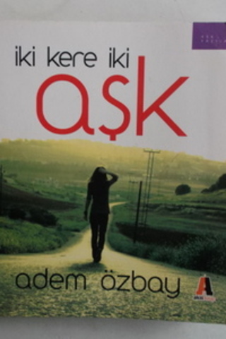 İki Kere İki Aşk Adem Özbay