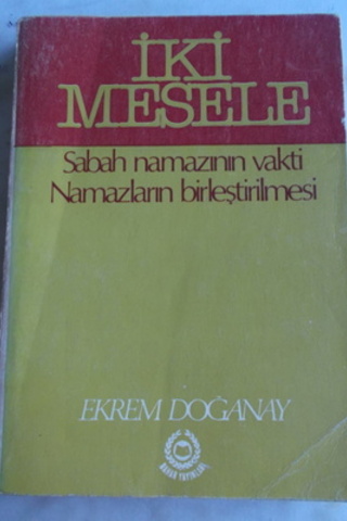 İki Mesele Ekrem Doğanay