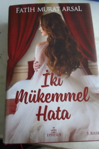 İki Mükemmel Hata Fatih Murat Arsal