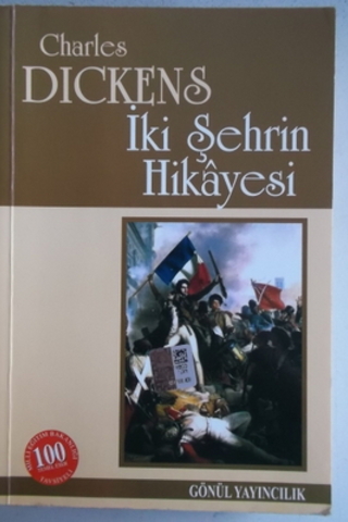 İki Şehrin Hikayesi Charles Dickens