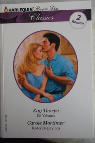 İki Yabancı / Kader Bağlayınca - 75 Kay Thorpe