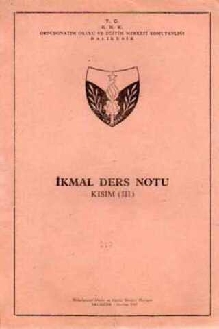 İkmal Ders Notu ( Kısım - III )