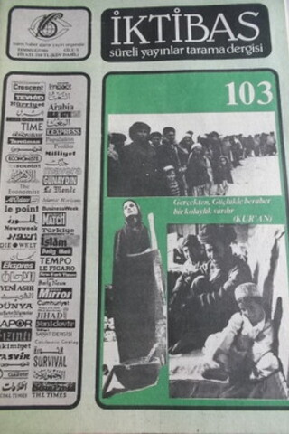 İKTİBAS / Süreli Yayınlar Tarama Dergisi 1985 Sayı 103
