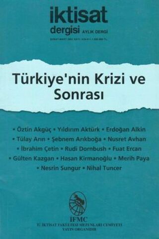 İktisat Aylık Dergisi / Yıl: 2001 Sayı: 410-411