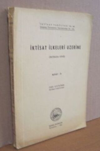 İktisat İlkeleri Üzerine İdris Küçükömer