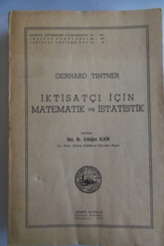 İktisatçı İçin Matematik ve İstatistik Doç. Dr. Erdoğan Alkin