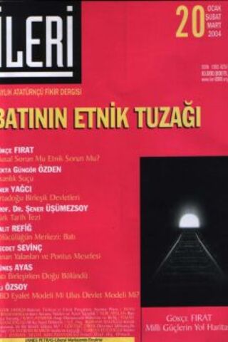 İleri 3 Aylık Atatürkçü Fikir Dergisi 2004 / 20