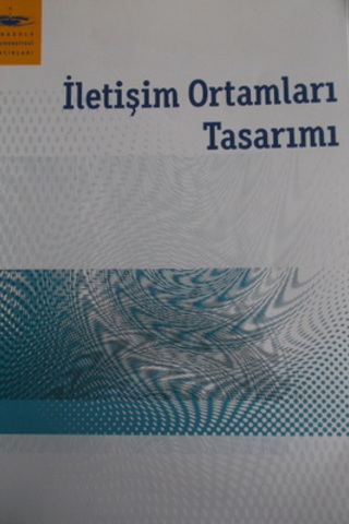 İletişim Ortamları Tasarımı Sibel Onursoy