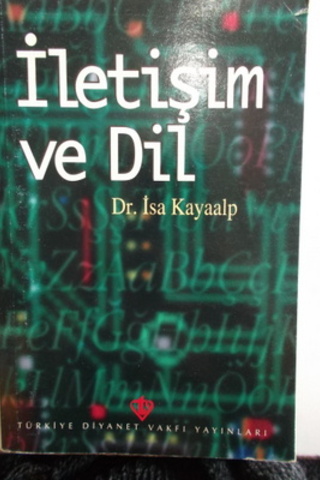 İletişim ve Dil İsa Kayaalp