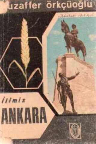 İlimiz Ankara Muzaffer Örkçüoğlu