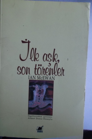 İlk Aşk Son Törenler Ian Mcewan