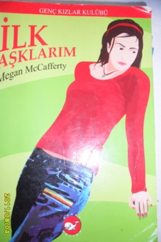 İlk Aşklarım Megan Mccafferty