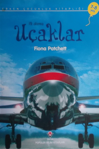 İlk Okuma Uçaklar Fiona Patchett
