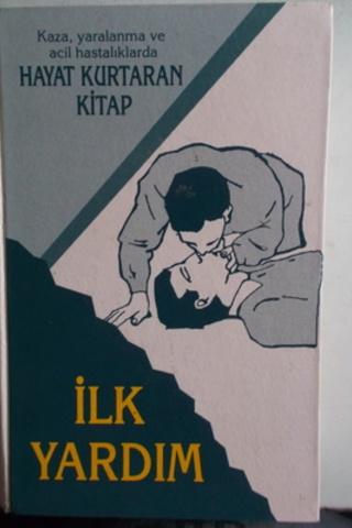 İlk Yardım Hayat Kurtaran Kitap