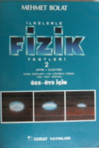 İlkelerle Fizik Testleri 2 Optik-Elektrik Mehmet Polat