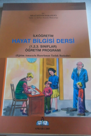 İlköğretim Hayat Bilgisi Dersi Öğretim Programı