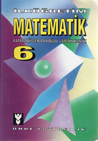 İlköğretim Matematik 6. Sınıf Fatma Bilgen Dayıoğlu