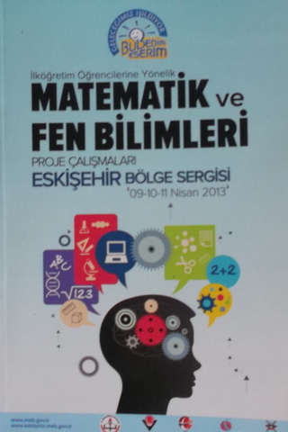 İlköğretim Öğrencilerine Yönelik Matematik ve Fen Bilimleri Proje Çalı