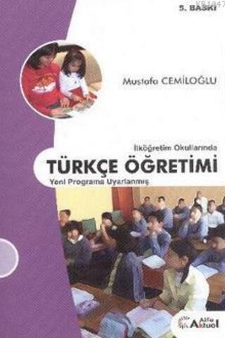 İlköğretim Okullarında Türkçe Öğretimi Mustafa Cemiloğlu