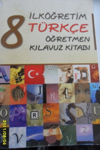 İlköğretim Türkçe 8 Öğretmen Kılavuz Kitabı