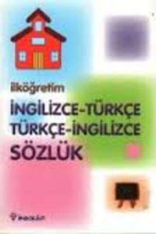 İlköğretim Türkçe İngilizce İngilizce Türkçe Sözlük