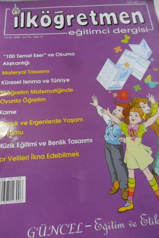 İlköğretmen Eğitimci Dergisi 2008 / 15