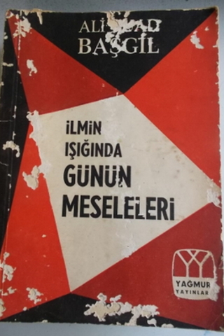 İlmin Işığında Günün Meseleleri Ali Fuad Başgil