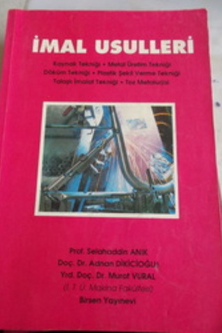 İmal Usulleri Selahaddin Anık