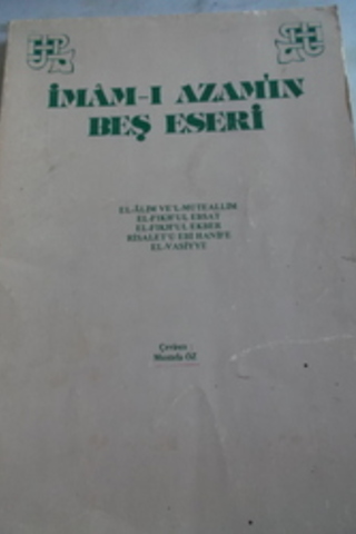 İmam-ı Azam'ın Beş Eseri