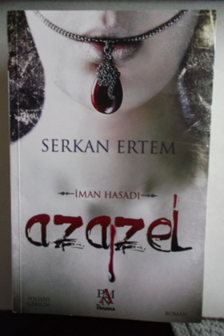 İman Hasadı Azazel Serkan Ertem