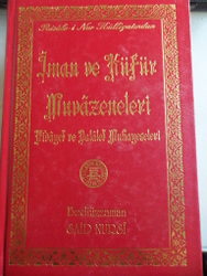 İman ve Küfür Muvazeneleri