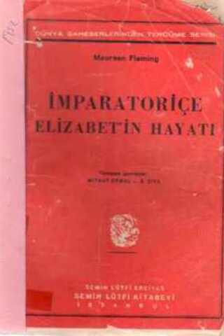 İmparatoriçe Elizabet'in Hayatı Maureen Fleming