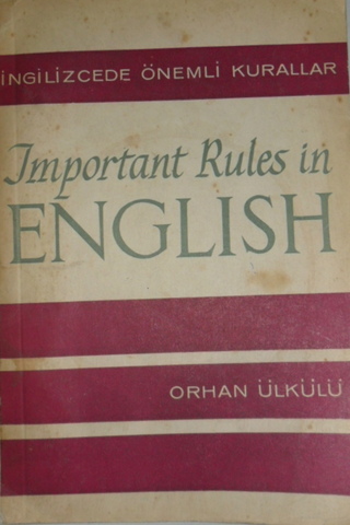 İmportant Rules İn English Orhan Ülkülü