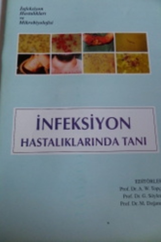 İnfeksiyon Hastalıklarında Tanı A. W. Topçu