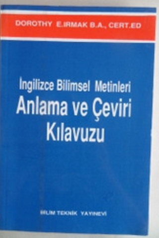 İngilizce Bilimsel Metinleri Anlama ve Çeviri Kılavuzu Dorothy E. Irma