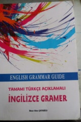 İngilizce Grammar Guide Tamamı Türkçe Açıklamalı İngilizce Gramer İlkn