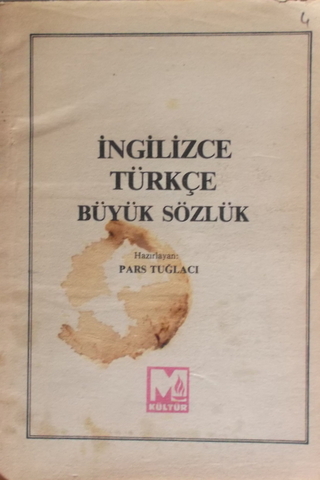 İngilizce Türkçe Büyük Sözlük Pars Tuğlacı