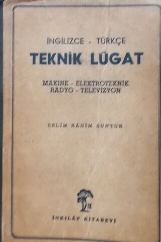 İngilizce - Türkçe Teknik Lugat Mkaine - Elektroteknik Radyo- Televizy
