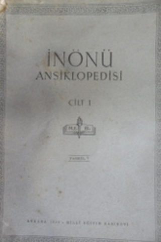 İnönü Ansiklopedisi Cilt I Fasikül 7