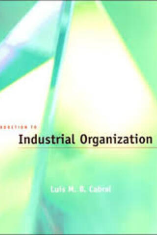 Inroduction To Industrial Organization Luis M. B. Cabral